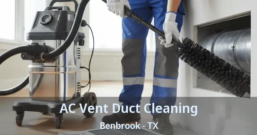 AC Vent Duct Cleaning Benbrook - TX