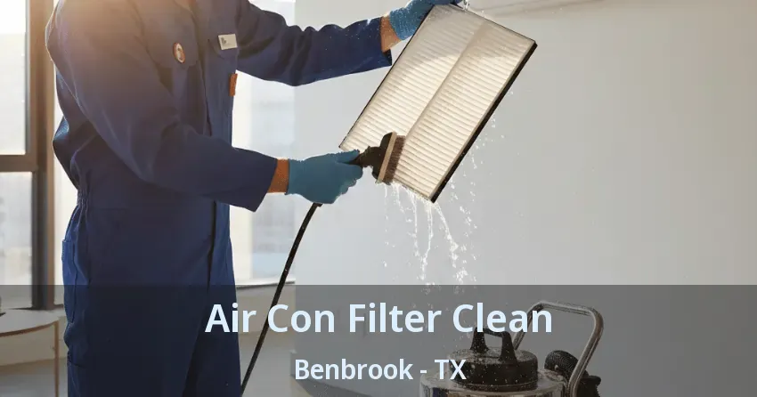 Air Con Filter Clean Benbrook - TX