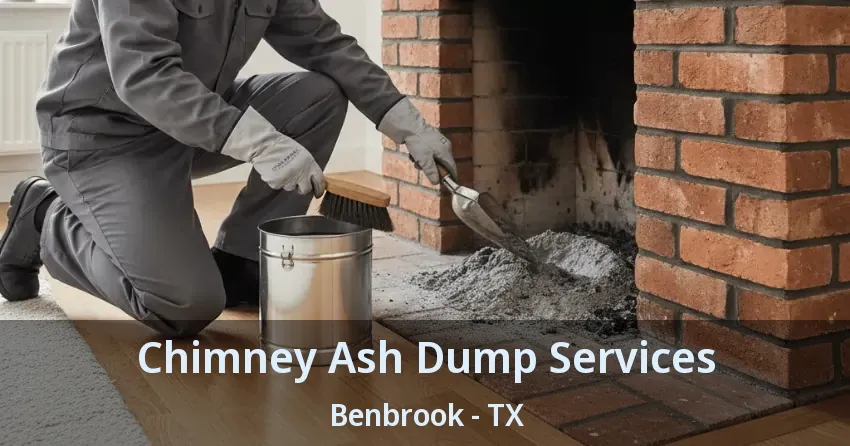 Chimney Ash Dump Services Benbrook - TX