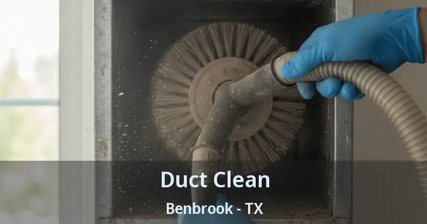 Duct Clean Benbrook - TX