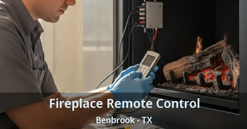 Fireplace Remote Control Benbrook - TX