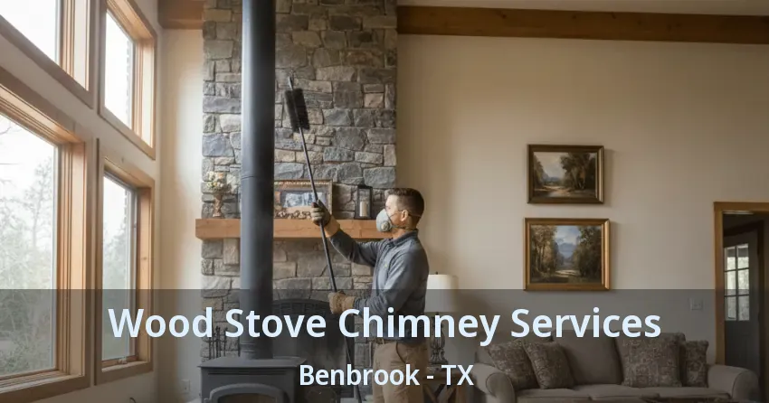 Wood Stove Chimney Services Benbrook - TX